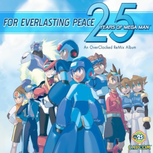Everlasting Peace: 25 Years of Mega Man